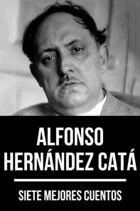 7 mejores cuentos de Alfonso Hernández Catá