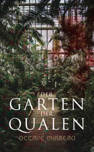 Der Garten der Qualen