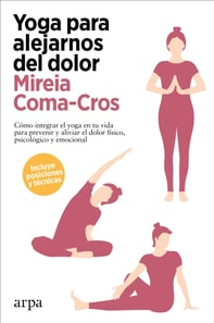 Yoga para alejarnos del dolor