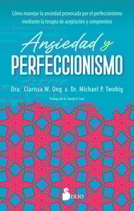 Ansiedad y perfeccionismo