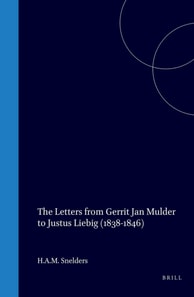 Letters from Gerrit Jan Mulder to Justus Liebig (1838-1846)