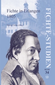 Fichte in Erlangen 1805