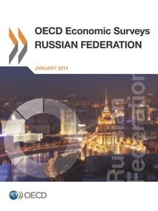 OECD Economic Surveys: Russian Federation 2013