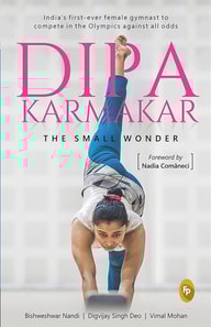 Dipa Karmakar: The Small Wonder