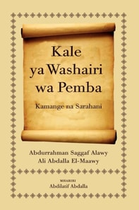 Abdala: Kale ya Washairi wa Pemba: Kamange na Sa