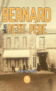 Bernard alias petit pere