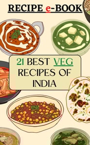 21 Best Veg Recipes of India