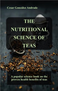 Nutritional Science of Teas