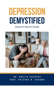Depression Demystified: Doctor's Secret Guide