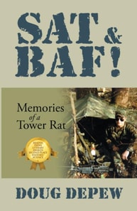 SAT & BAF! Memories of a Tower Rat