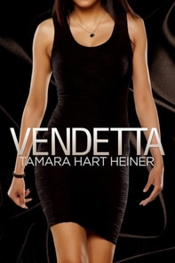 Vendetta: A Romantic Suspense Vigilante Book