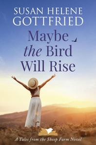 Maybe the Bird Will Rise