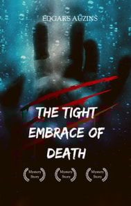 tight embrace of death