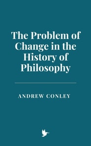 Problem of Change in the History of Philosophy