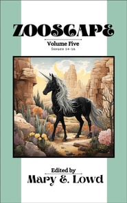 Zooscape: Volume 5 (Issues 14-16)