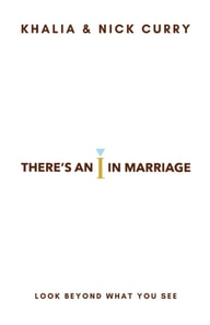 There's an &quote;I&quote; in Marriage