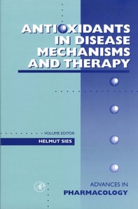 Antioxidants in Disease Mechanisms and Therapy
