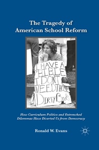 Tragedy of American School Reform