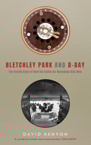 Bletchley Park and D-Day