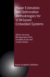 Power Estimation and Optimization Methodologies for VLIW-based Embedded Systems