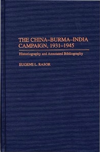 China-Burma-India Campaign, 1931-1945