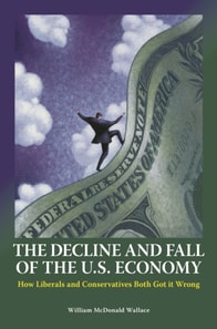 Decline and Fall of the U.S. Economy