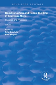 Demilitarisation and Peace-Building in Southern Africa
