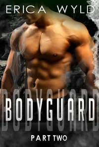 BODYGUARD - Part Two