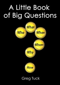 Little Book of Big Questions