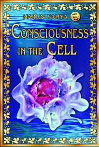 Consciousness in the Cell