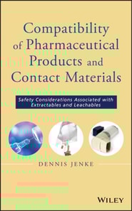 Compatibility of Pharmaceutical Solutions and Contact Materials