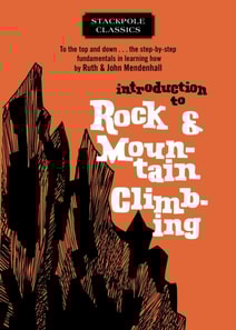 Introduction to Rock and Mountain Climbing