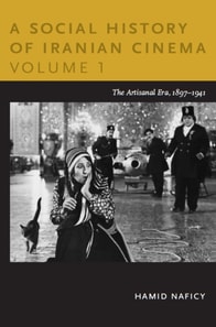 Social History of Iranian Cinema, Volume 1