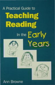 Practical Guide to Teaching Reading in the Early Years