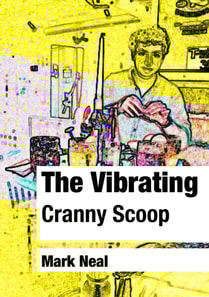 Vibrating Cranny Scoop