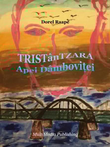 TRISTanTZARA Apei Dambovitei