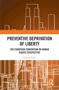 Preventive Deprivation of Liberty