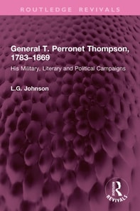General T. Perronet Thompson, 1783-1869