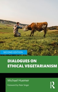 Dialogues on Ethical Vegetarianism