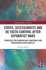 States, Secessionists and De Facto Control after Separatist Wars