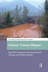 Chinese &quote;Cancer Villages&quote;