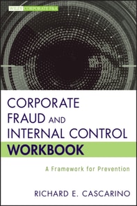 Corporate Fraud and Internal Control Workbook