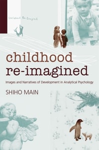 Childhood Re-imagined