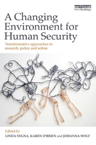Changing Environment for Human Security