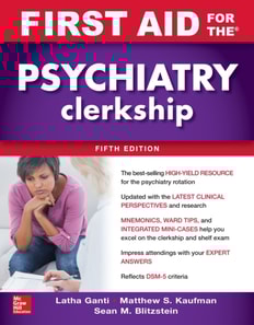 First Aid for the Psychiatry Clerkship, Fifth Edition