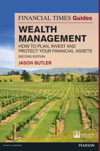 Financial Times Guide to Wealth Management, The
