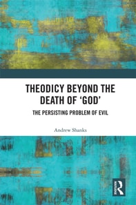 Theodicy Beyond the Death of 'God'
