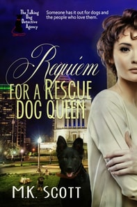 Requiem for a Rescue Dog Queen