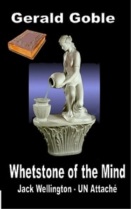 Whetstone of the Mind: Jack Wellington UN Attache