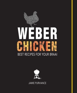 Weber Chicken: Best Recipes for Your Braai